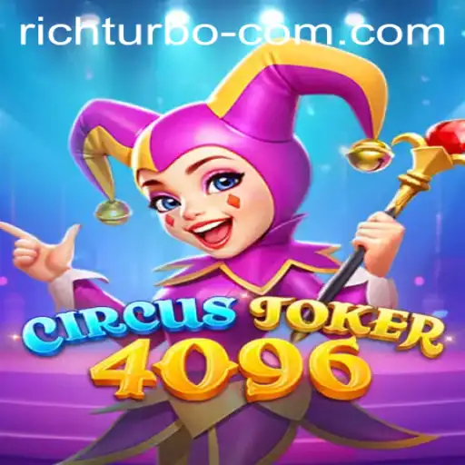 Dive into the Thrills of CircusJoker4096: A Game of Surprises with Rich Turbo Power