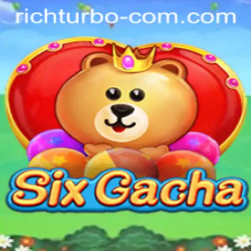 SixGacha: A New Era in Mobile Gaming with Rich Turbo Feature