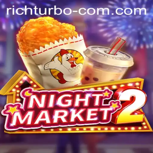 Exploring the Exciting World of NightMarket2: The Rich Turbo Experience