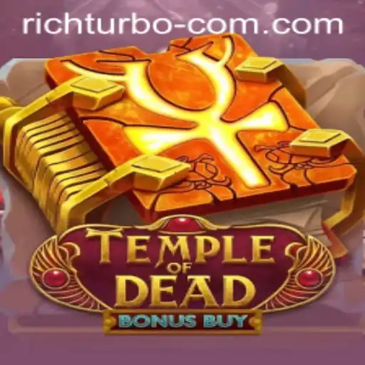 Exploring TempleofDeadBonusBuy: A Thrilling Adventure with Rich Turbo